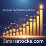 5starsstocks.com stocks: Can Guide Your Investment Strategy